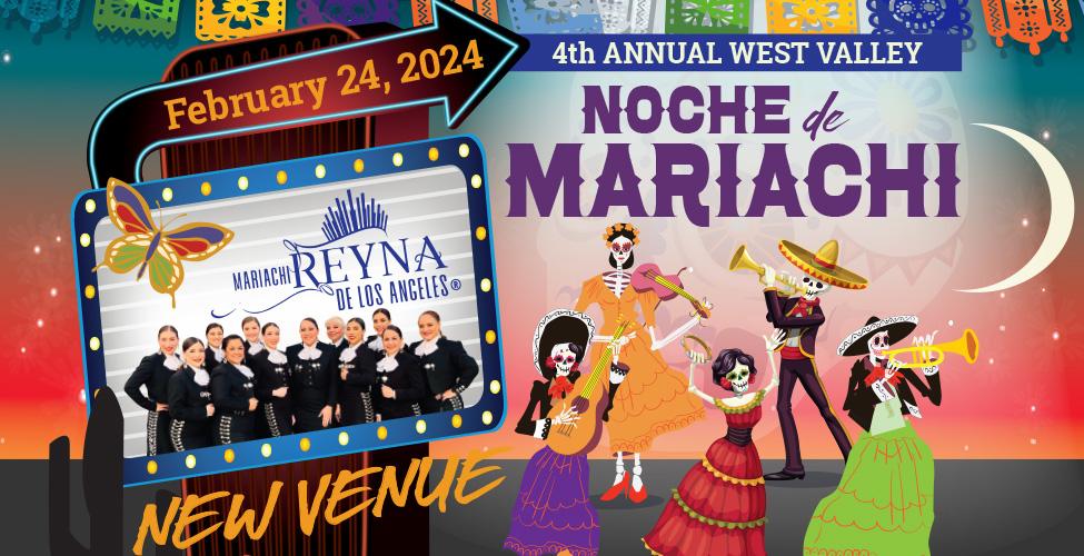 Fourth annual West Valley Noche de Mariachi featuring Reyna de Los Angeles
