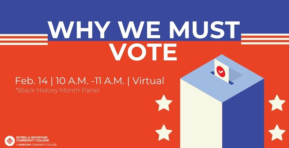 Why We Must Vote, a Black History Month Event.