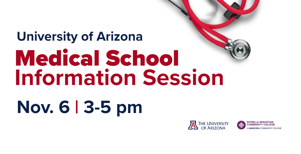 University of Arizona Medical School Information Session