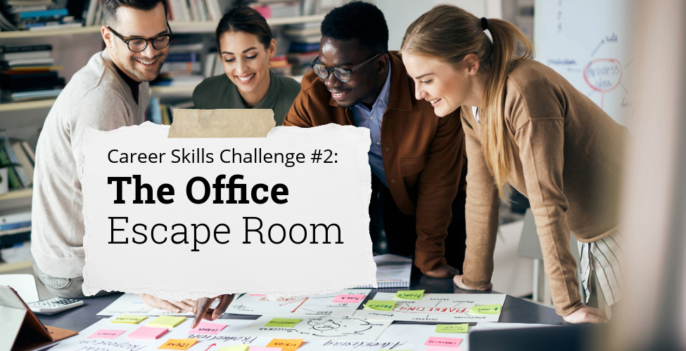Career Skills Challenge: The Office Escape Room | Estrella Mountain ...