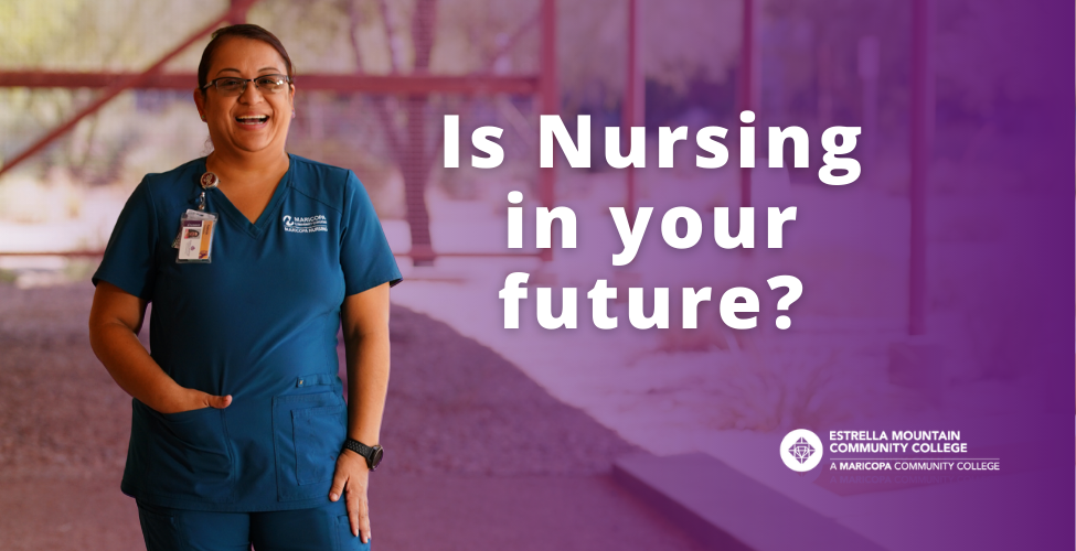photo of a student in scrubs with text that says Is nursing in your future
