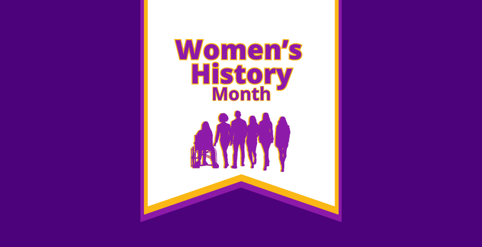 Purple image with silhouettes of people with text: Women's History Month