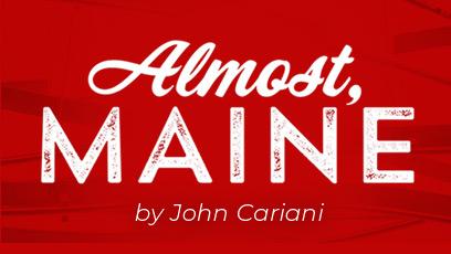 EMCC Division of Arts and Composition presents: Almost, Maine by John Cariani at the EMCC Performing Arts Center