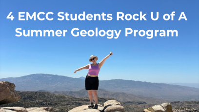 4 EMCC Students Rock U of A Summer Geology Program